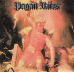 Pagan Rites : Rites of the Pagan Warriors